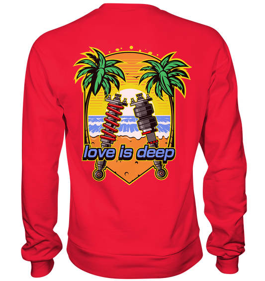 Love is Deep - Premium Sweatshirt