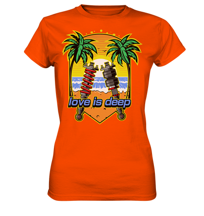 Love is Deep - Ladies Premium Shirt